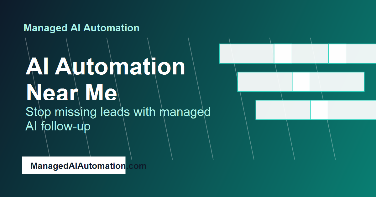 Branded graphic for AI automation near me and managed AI lead follow-up